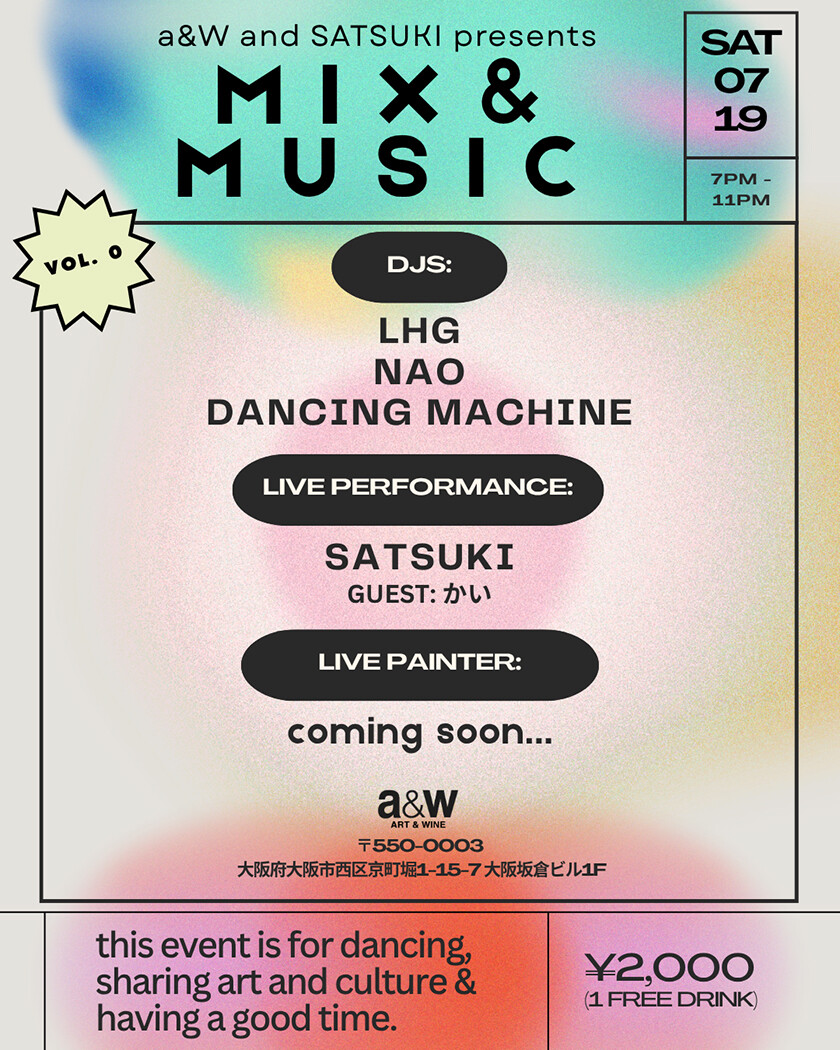 a&W and SATSUKI presents MIX & MUSIC  VOLUME 0
